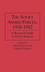 The Soviet Armed Forces, 1918-1992