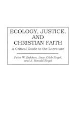 Ecology, Justice, and Christian Faith