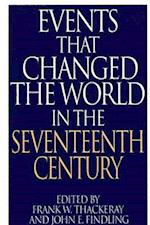 Events That Changed the World in the Seventeenth Century