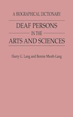 Deaf Persons in the Arts and Sciences