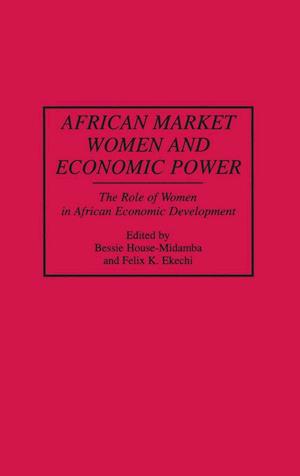 African Market Women and Economic Power