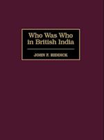 Who Was Who in British India