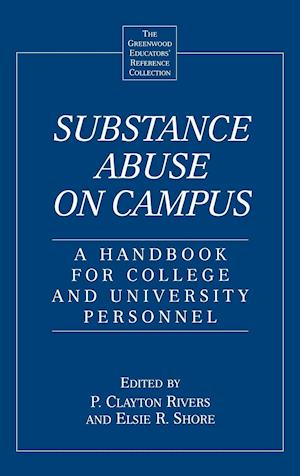 Substance Abuse on Campus