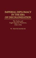 Imperial Diplomacy in the Era of Decolonization