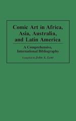 Comic Art in Africa, Asia, Australia, and Latin America