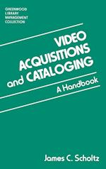 Video Acquisitions and Cataloging