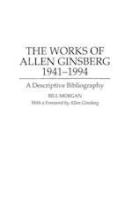 The Works of Allen Ginsberg, 1941-1994