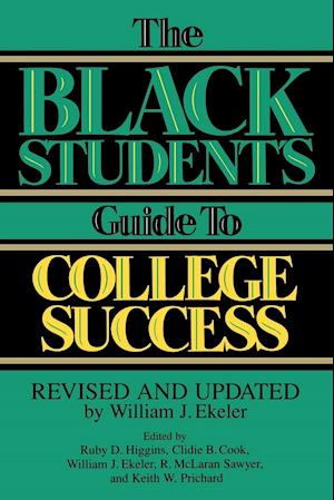 The Black Student's Guide to College Success