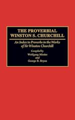 The Proverbial Winston S. Churchill