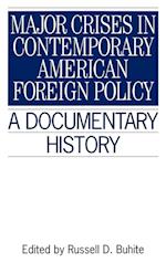 Major Crises In Contemporary American Foreign Policy