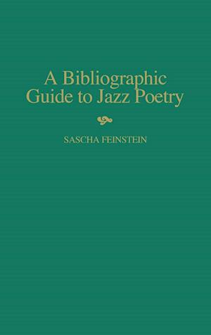 A Bibliographic Guide to Jazz Poetry