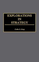 Explorations in Strategy