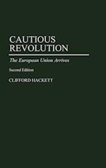 Cautious Revolution