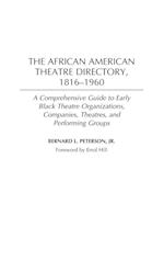 The African American Theatre Directory, 1816-1960