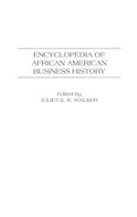 Encyclopedia of African American Business History