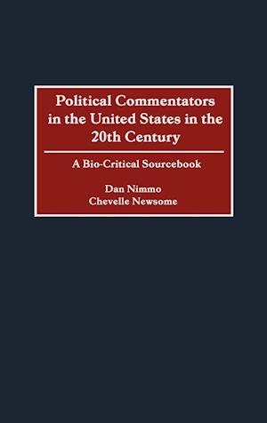 Political Commentators in the United States in the 20th Century