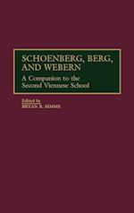 Schoenberg, Berg, and Webern