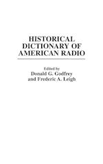 Historical Dictionary of American Radio