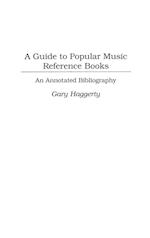A Guide to Popular Music Reference Books