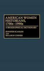 American Women Historians, 1700s-1990s