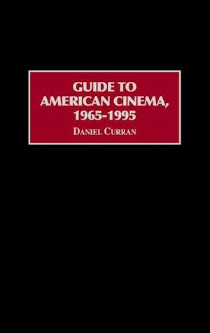 Guide to American Cinema, 1965-1995