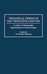 Theatrical Design in the Twentieth Century