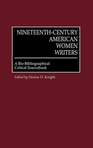 Nineteenth-Century American Women Writers