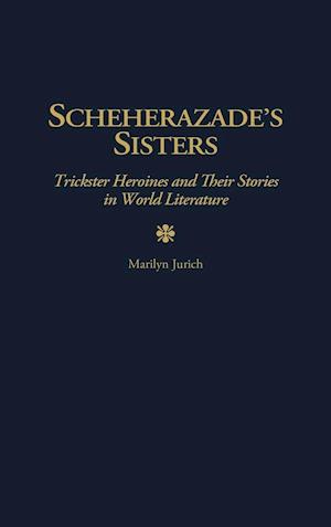 Scheherazade's Sisters