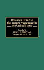 Research Guide to the Turner Movement in the United States