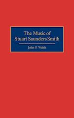 The Music of Stuart Saunders Smith