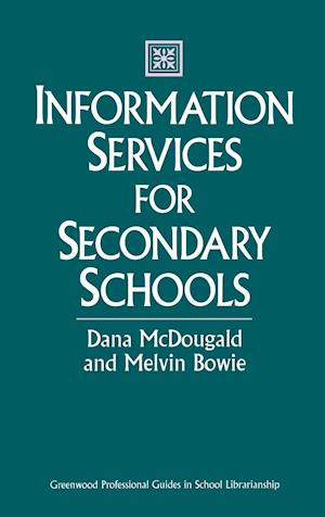 Information Services for Secondary Schools