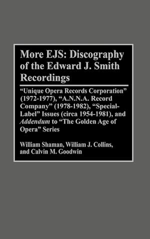 More EJS: Discography of the Edward J. Smith Recordings