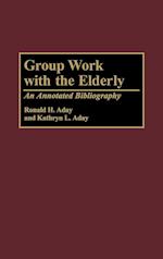 Group Work with the Elderly