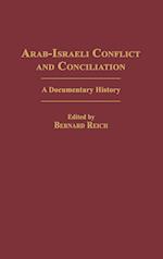 Arab-Israeli Conflict and Conciliation