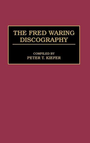 The Fred Waring Discography