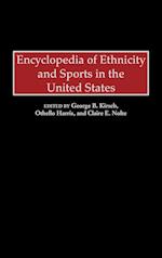 Encyclopedia of Ethnicity and Sports in the United States