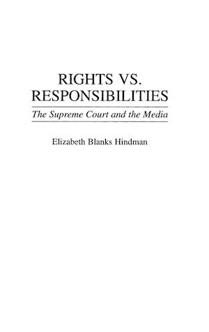 Rights vs. Responsibilities