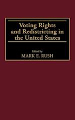 Voting Rights and Redistricting in the United States