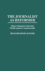 The Journalist as Reformer