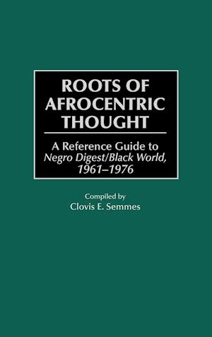 Roots of Afrocentric Thought