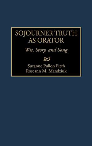 Sojourner Truth as Orator