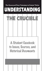 Understanding The Crucible