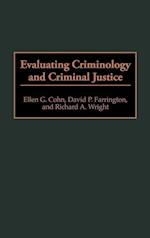 Evaluating Criminology and Criminal Justice