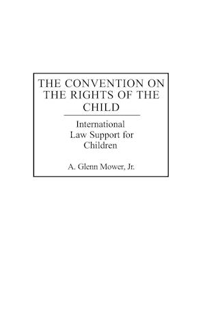 The Convention on the Rights of the Child