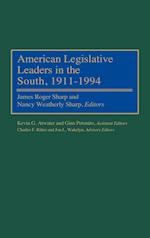 American Legislative Leaders in the South, 1911-1994