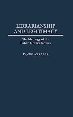 Librarianship and Legitimacy