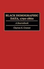 Black Demographic Data, 1790-1860