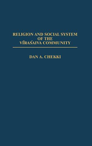 Religion and Social System of the Vira' saiva Community