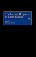 The Critical Response to Ralph Ellison