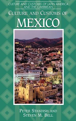 Culture and Customs of Mexico